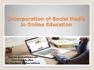 Using Social Media For Better Better Online Education