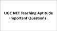 UGC NET Teaching Aptitude Important Questions PowerPoint PPT Presentation