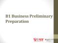 B1 Business Preliminary Preparation PowerPoint PPT Presentation