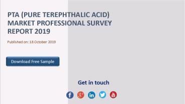 Pta (pure terephthalic acid) market professional survey report 2019