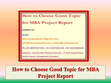 How to Choose Good Topic for MBA Project Report