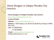Home Designer in Udaipur Paradise City Interiors