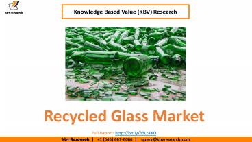 Recycled Glass Market Size- KBV Research