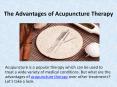 Advantages of Acupuncture Therapy PowerPoint PPT Presentation