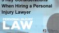 5 Key Considerations When Hiring a Personal Injury Lawyer PowerPoint PPT Presentation