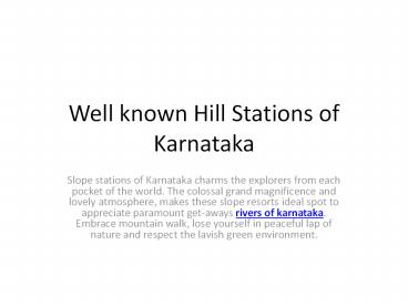 Well known Hill Stations of Karnataka