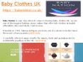 Baby Clothes UK (1) PowerPoint PPT Presentation