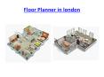 Floor Planner in london PowerPoint PPT Presentation