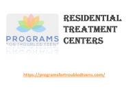 Residential Treatment Centers