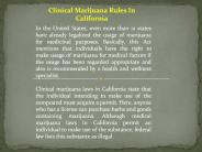 Clinical Marijuana Rules In California