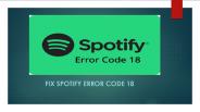 Spotify error code 18