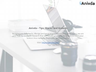 Anivda.com - Anivda - Tips, Hacks and Growth