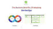 The Business Benefits Of Adopting DevSecOps