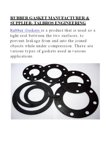 RUBBER GASKET MANUFACTURER & SUPPLIER- TALBROS ENGINEERING