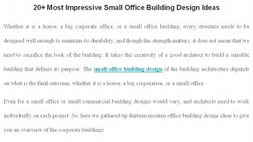 20+ Most Impressive Small Office Building Design Ideas