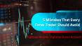 Mistakes That Every Forex Trader Should Avoid Using Eightcap Tips PowerPoint PPT Presentation