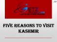 Top Kashmir Tour bundles in India|getzdestinations.com PowerPoint PPT Presentation