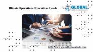Illinois Operations Executives Leads