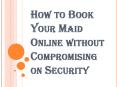 Hire a Top Agency to Book Your Maid Online PowerPoint PPT Presentation