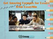 Avail Amazing Formats for Essays from EssayMin