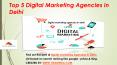 Top 5 Digital Marketing Agencies in Delhi PowerPoint PPT Presentation