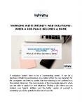 Working with Infinity Web Solutions: When a Job Place becomes a Home PowerPoint PPT Presentation