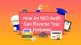How An SEO Audit Can Reverse Your Fortunes PowerPoint PPT Presentation