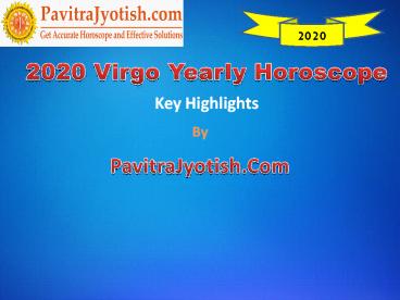 2020 Virgo Yearly Horoscope