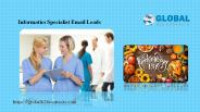 Informatics Specialist Email Leads