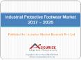 Industrial Protective Footwear Market PowerPoint PPT Presentation