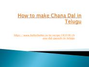 How to make Chana Dal in Telugu
