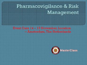Pharmacovigilance masterclass (16)