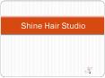 shine hair studio services PowerPoint PPT Presentation
