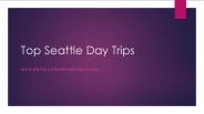 Seattle Day Trips & Tours