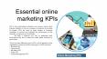 Essential online marketing KPIs PowerPoint PPT Presentation