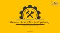 General Safety Tips in Pipelining -York UAE PowerPoint PPT Presentation