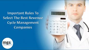 Important Rules To Select The Best Revenue Cycle Management Companies
