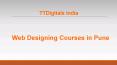 Website Design Courses in Pune - TTDigitals PowerPoint PPT Presentation