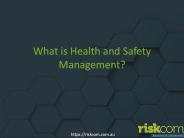 What is Health and Safety Management (1)