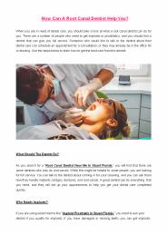 How Can A Root Canal Dentist Help You?