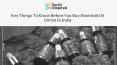 Key Things To Know Before You Buy Essential Oil Online In India