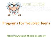 Programs For Troubled Teens