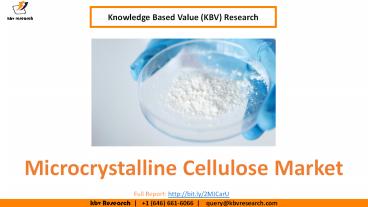 Microcrystalline Cellulose (MCC) Market Size- KBV Research
