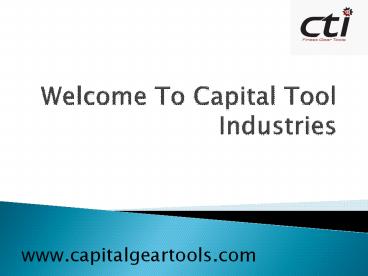 Capital Tool Industries