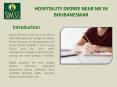 Hospitality degree near me in bhubaneswar PowerPoint PPT Presentation