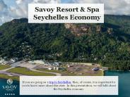 Seychelles Economy - Savoy Resort & Spa