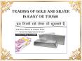 Trading of Gold and Silver is Easy or Tough