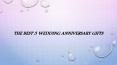 THE BEST 3 WEDDING ANNIVERSARY GIFTS PowerPoint PPT Presentation