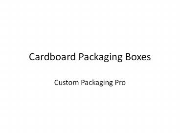 Cardboard Boxes Wholesale