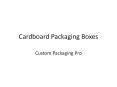 Cardboard Boxes Wholesale PowerPoint PPT Presentation